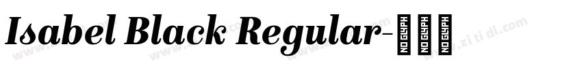 Isabel Black Regular字体转换